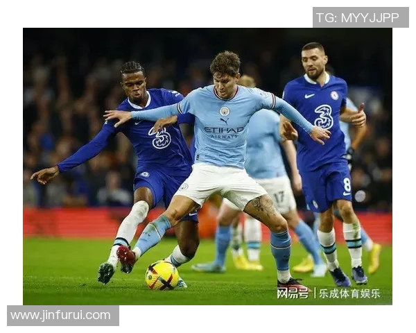 德甲精彩对决曼城逆转切尔西全场沸腾瞬间回顾与分析